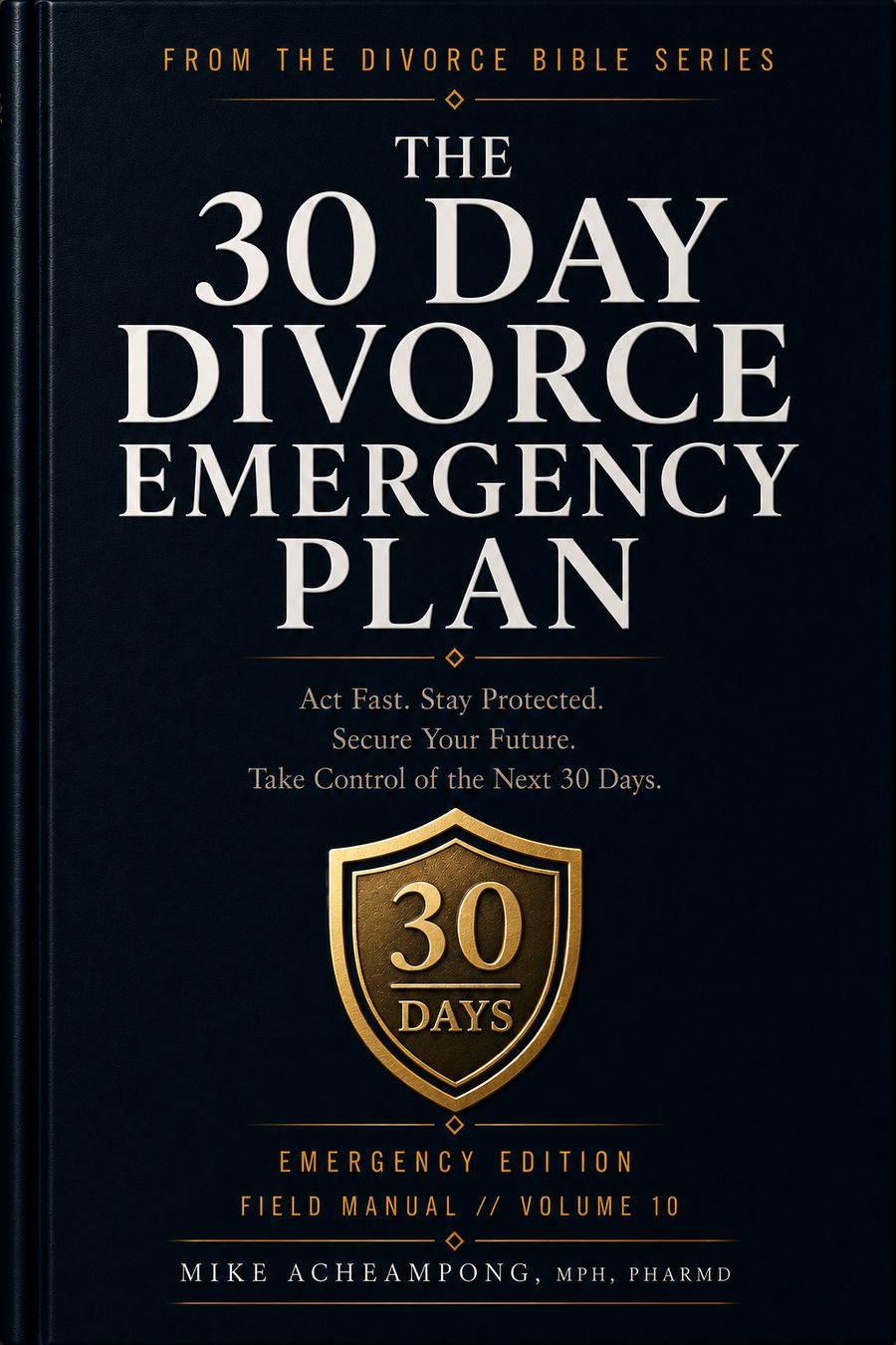 The 30 Day Divorce Emergency Plan cover