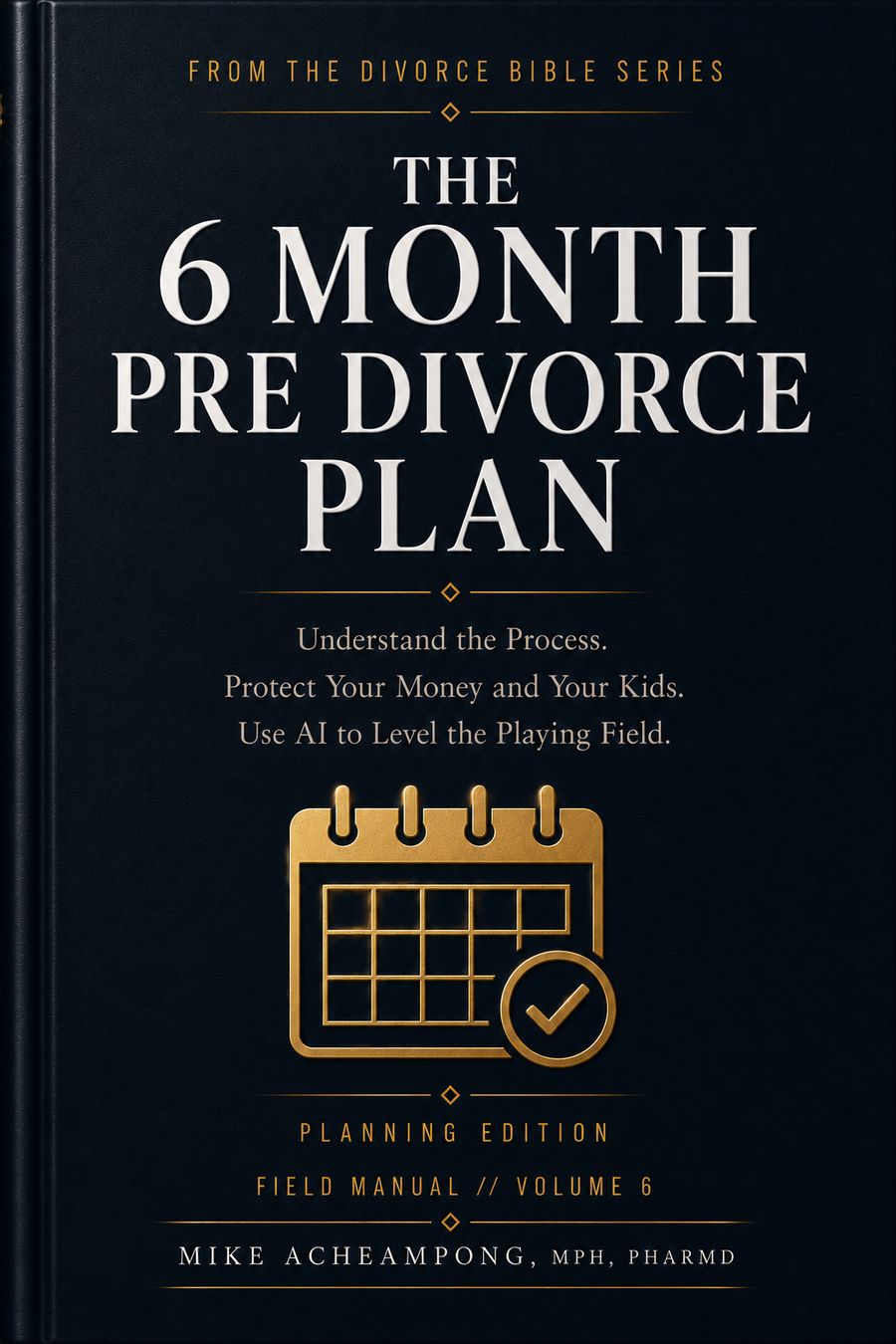 The 6 Month Pre Divorce Plan cover